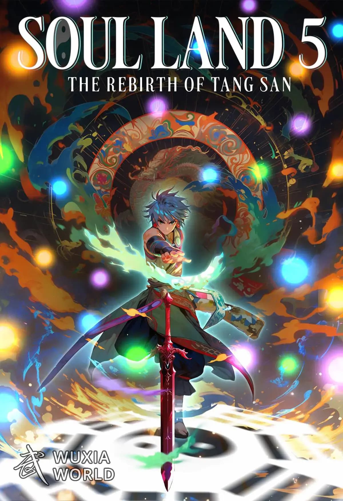 Soul Land 5: The Rebirth of Tang San