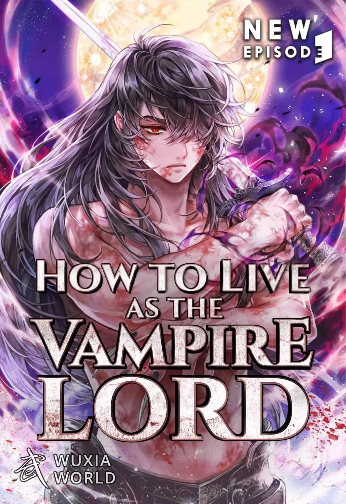 How to Live as the Vampire Lord